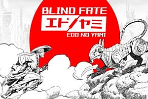 无明天道：江户之黯/Blind Fate:Edo no Yami-Prologue