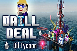 钻探交易石油大亨/Drill Deal - Oil Tycoon v25.03.2022